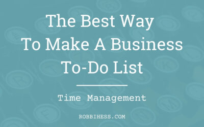 The Best Way to Make a Business To-Do List